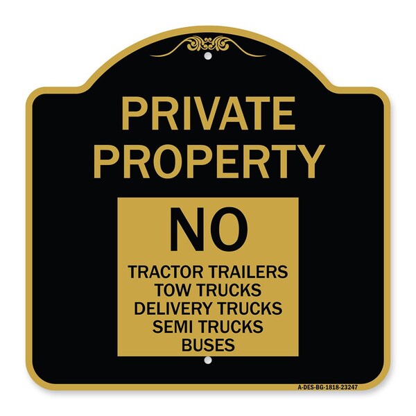 Private Property Private Property No Tractor Trailers Tow Trucks Delivery Trucks Semi, BG-1818-23247
